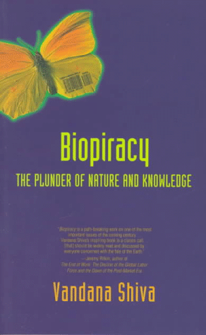 Biopiracy by Vandana Shiva