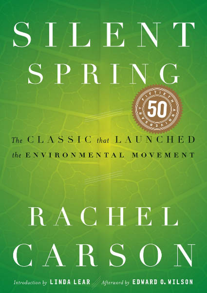 Silent Spring by Rachel Carson